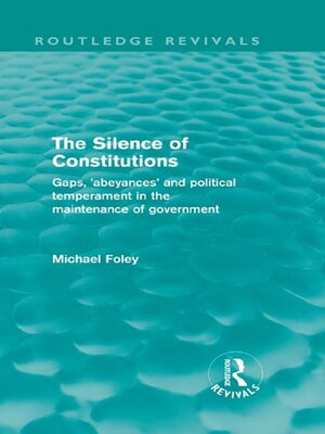 cover image of The Silence of Constitutions (Routledge Revivals)